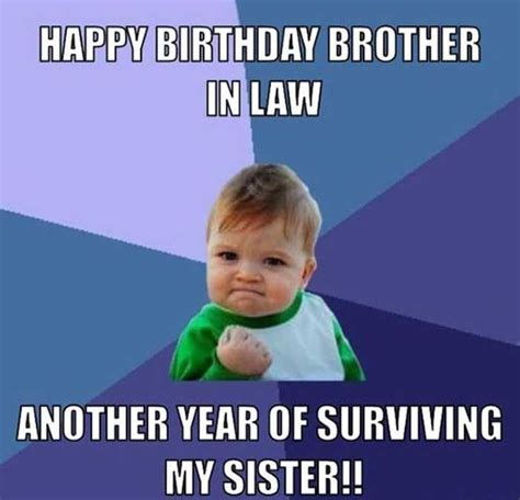 Funny birthday memes for brother in law. Things To Know About Funny birthday memes for brother in law. 